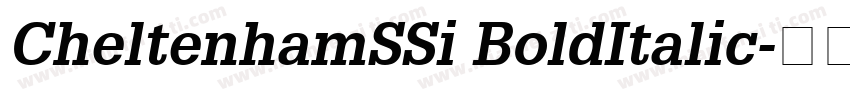 CheltenhamSSi BoldItalic字体转换